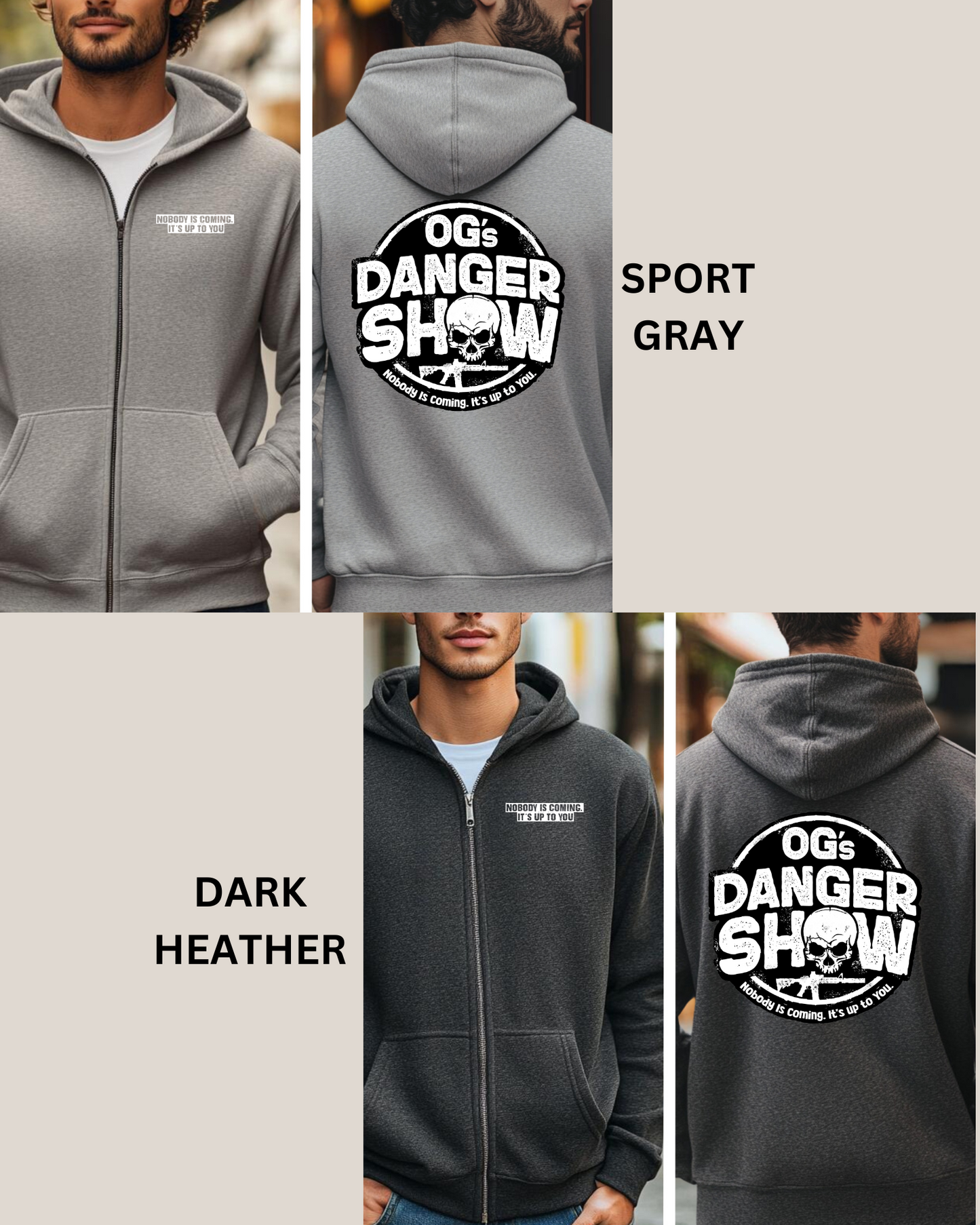 OGs Danger Show FULL ZIP UP HOODIE