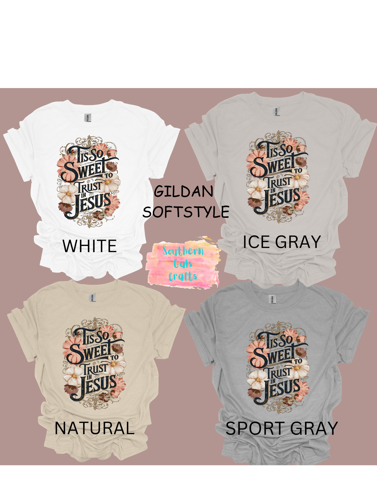Tis so sweet to trust in JESUS T-SHIRT