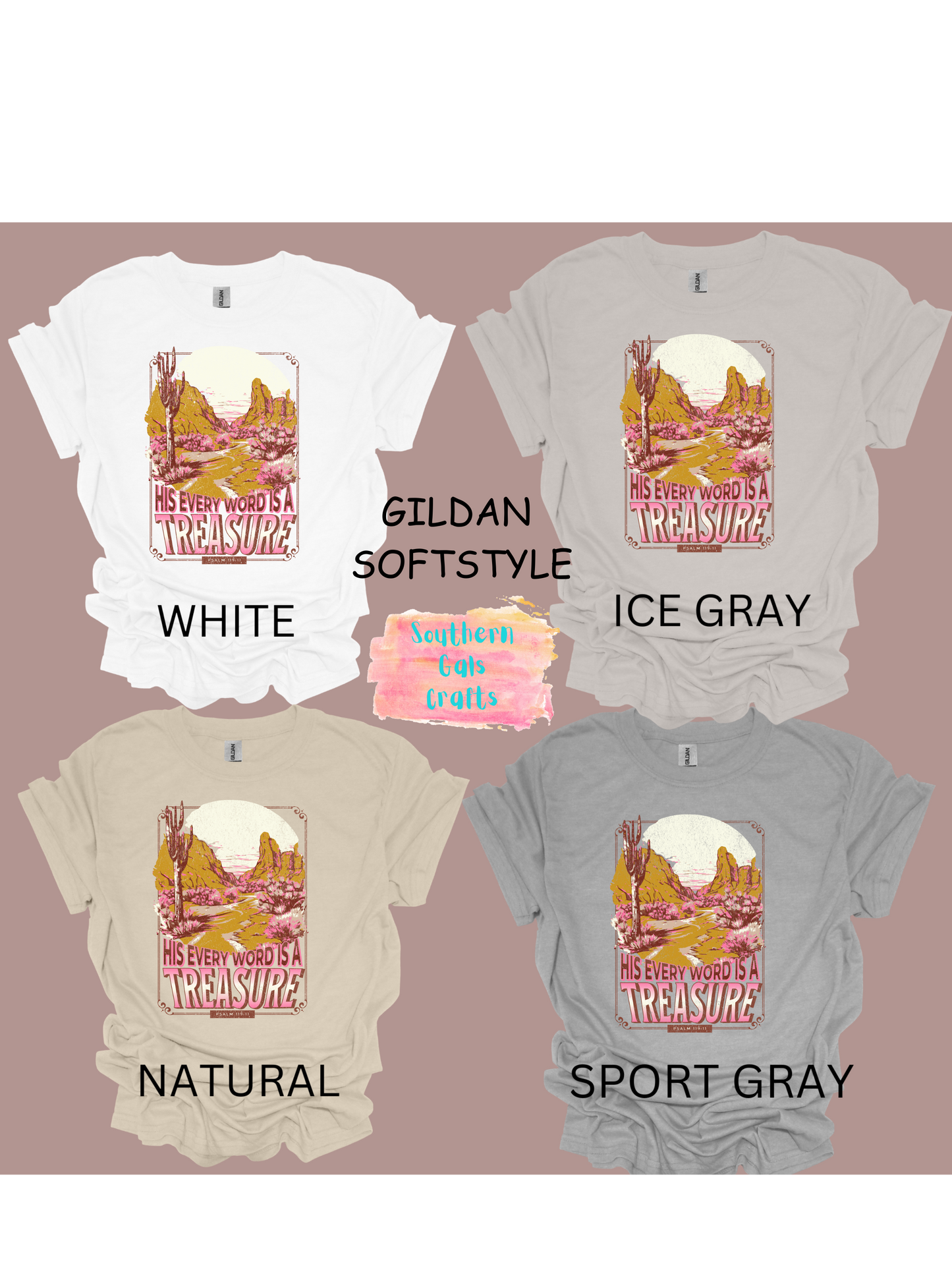HIS EVERY WORD IS A TREASURE T-SHIRT