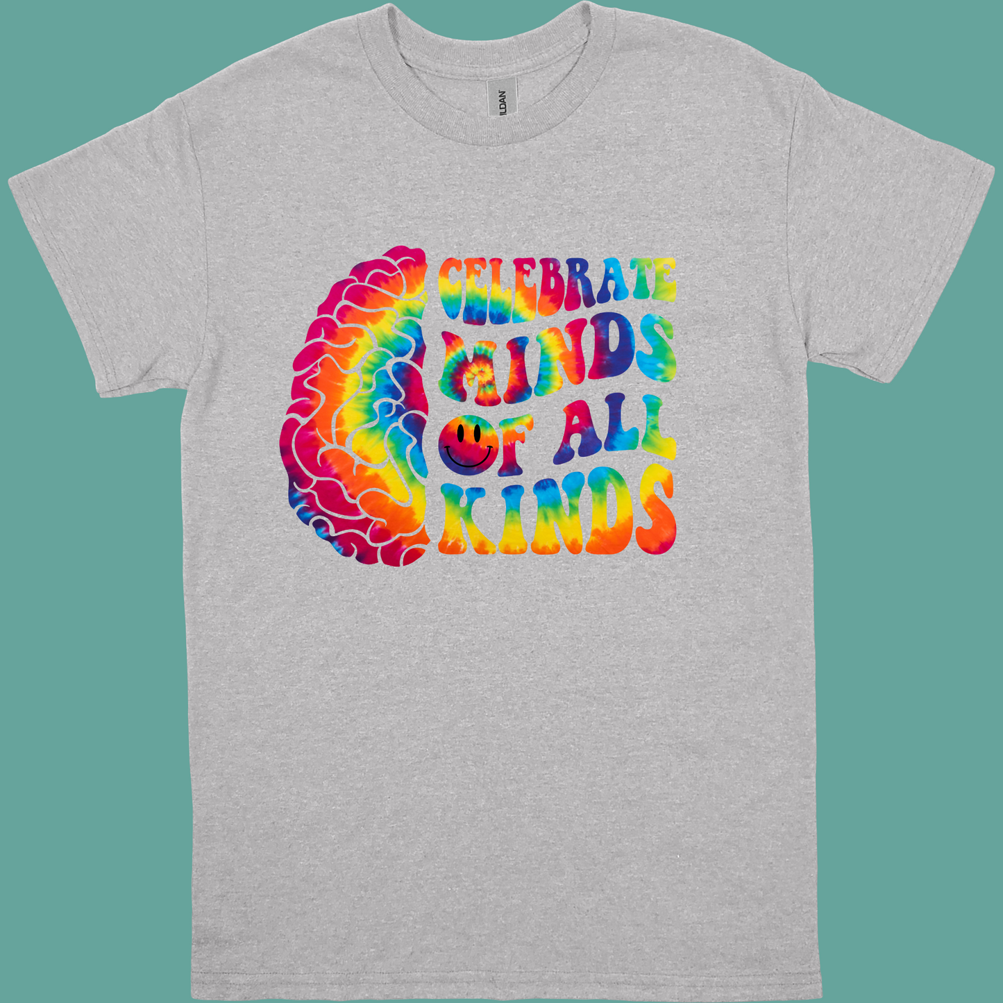 CELEBRATE MINDS OF ALL KINDS TYE DIE ADULT/YOUTH TSHIRT
