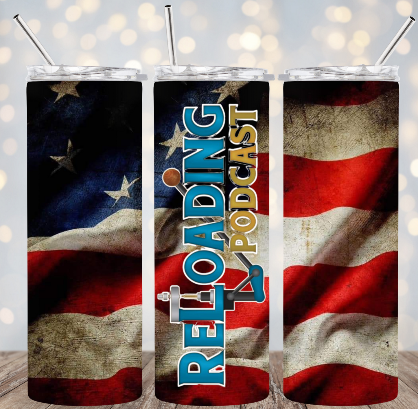 Reloading Podcast American flag TUMBLER