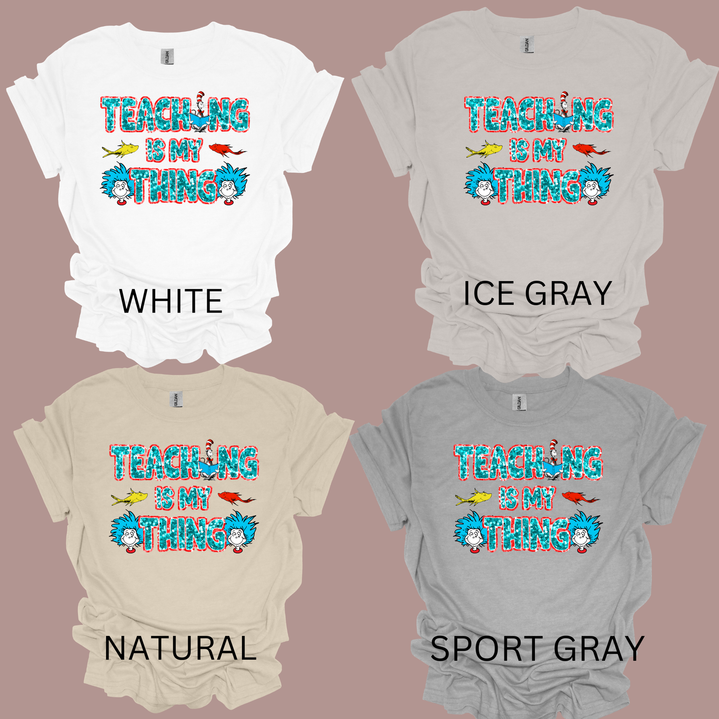 Teaching is my Thing t-shirt
