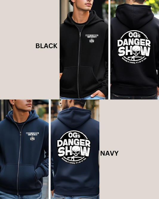 OGs Danger Show FULL ZIP UP HOODIE