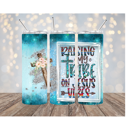 Raising my Tribe on Jesus Vibes 20 oz Tumbler