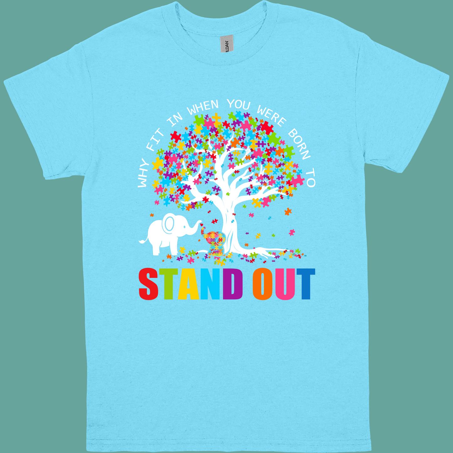 WHY FIT IN WHEN YOU WERE BORN TO STAND OUT (TREE)ADULT/YOUTH TSHIRT