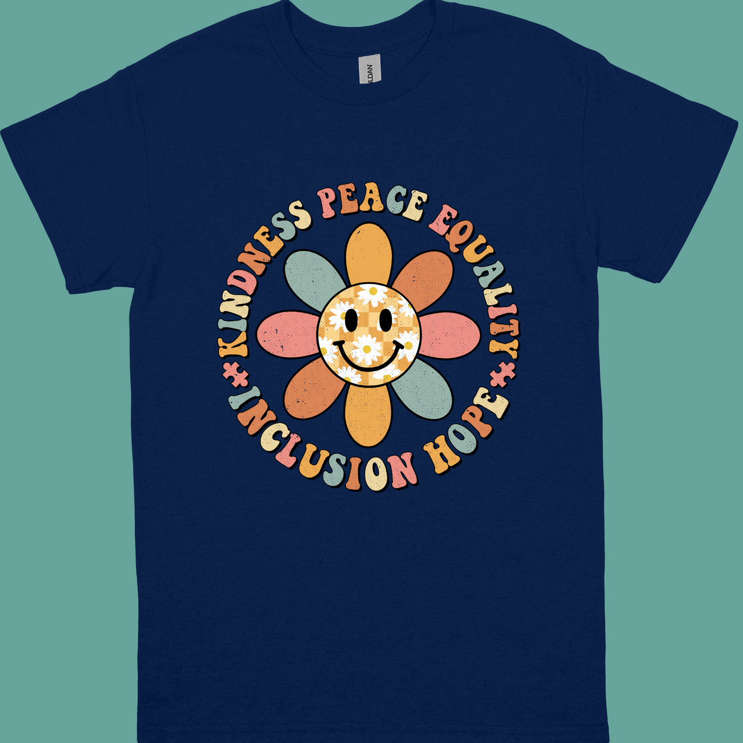 KINDNESS, PEACE, EQUALITY, INCLUSION, HOPE GROOVY FLOWER ADULT/YOUTH TSHIRT