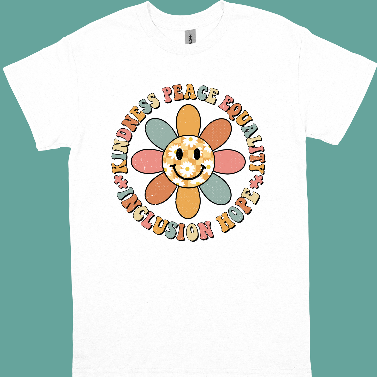 KINDNESS, PEACE, EQUALITY, INCLUSION, HOPE GROOVY FLOWER ADULT/YOUTH TSHIRT