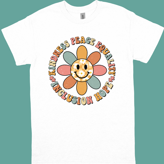 KINDNESS, PEACE, EQUALITY, INCLUSION, HOPE GROOVY FLOWER ADULT/YOUTH TSHIRT