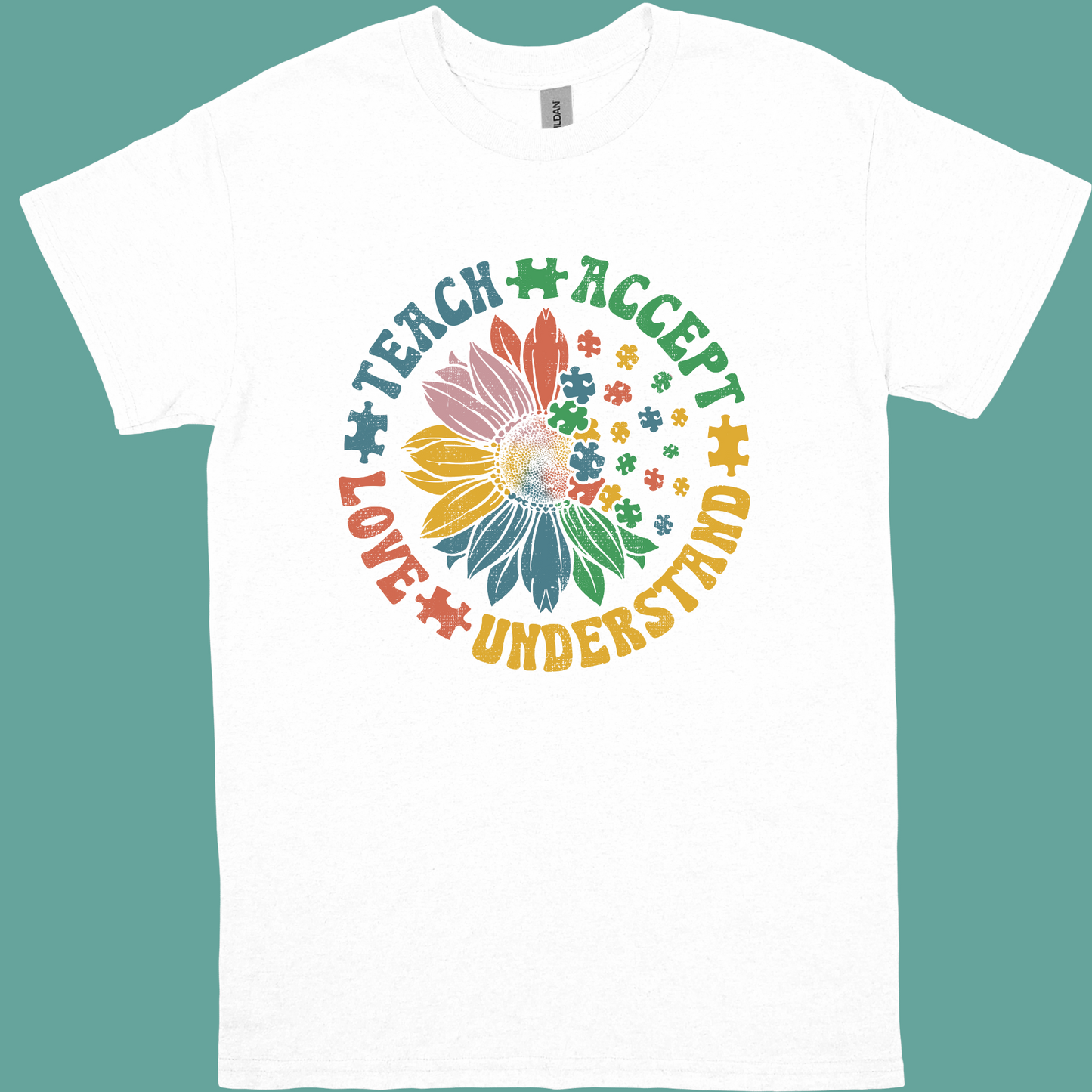 TEACH,ACCEPT, LOVE,UNDERSTAND SUNFLOWER OR HANDPRINTS ADULT TSHIRT