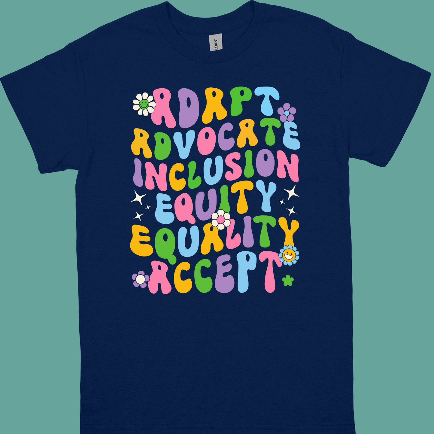 ADAPT ADVOCATE INCLUSION EQUITY EQUALITY ACCEPT  ADULT/YOUTH TSHIRT