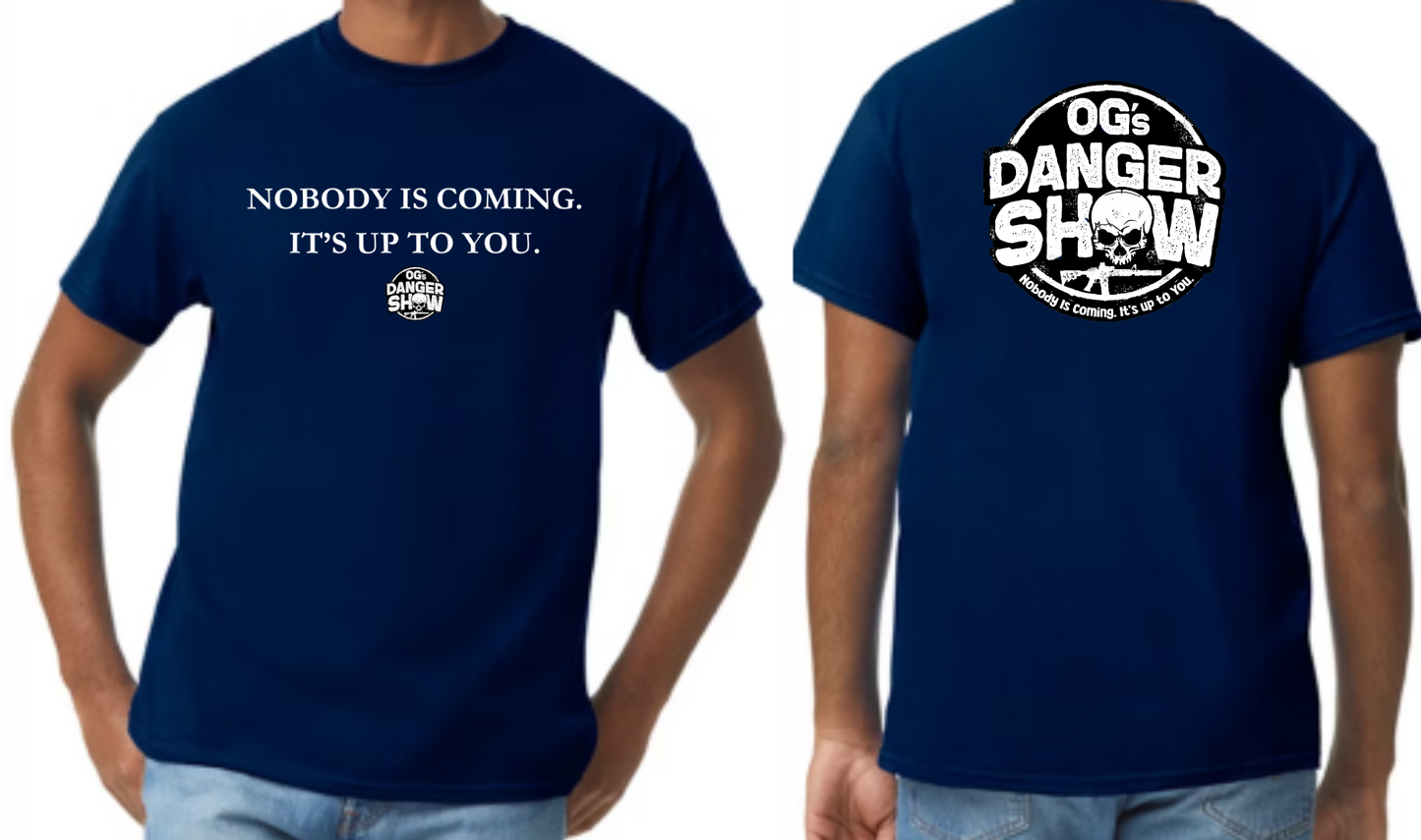 OG'S DANGER SHOW  t-shirt