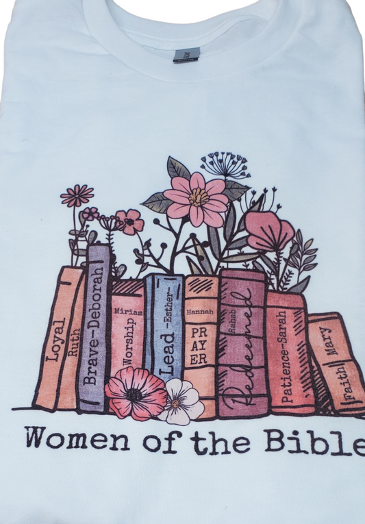 Women of the bible tshirt