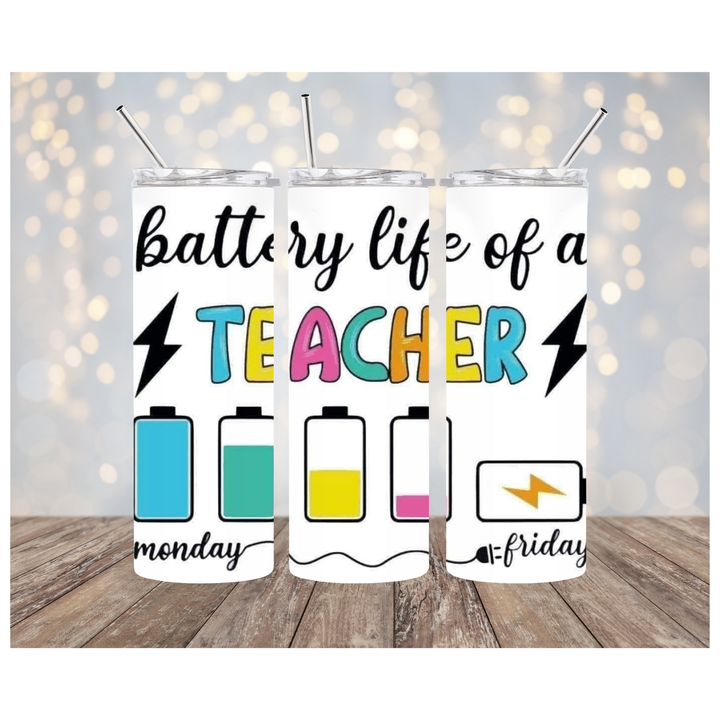 TEACHER BATTERY LIFE TUMBLER