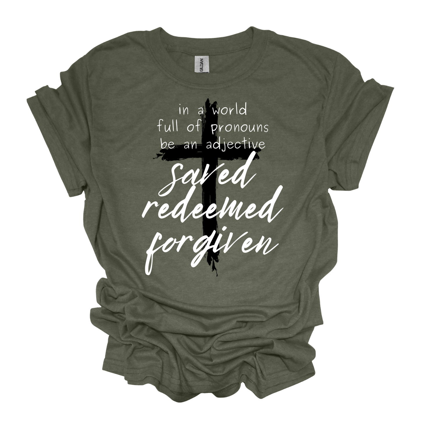 Saved Redeemed Forgiven  t-shirt