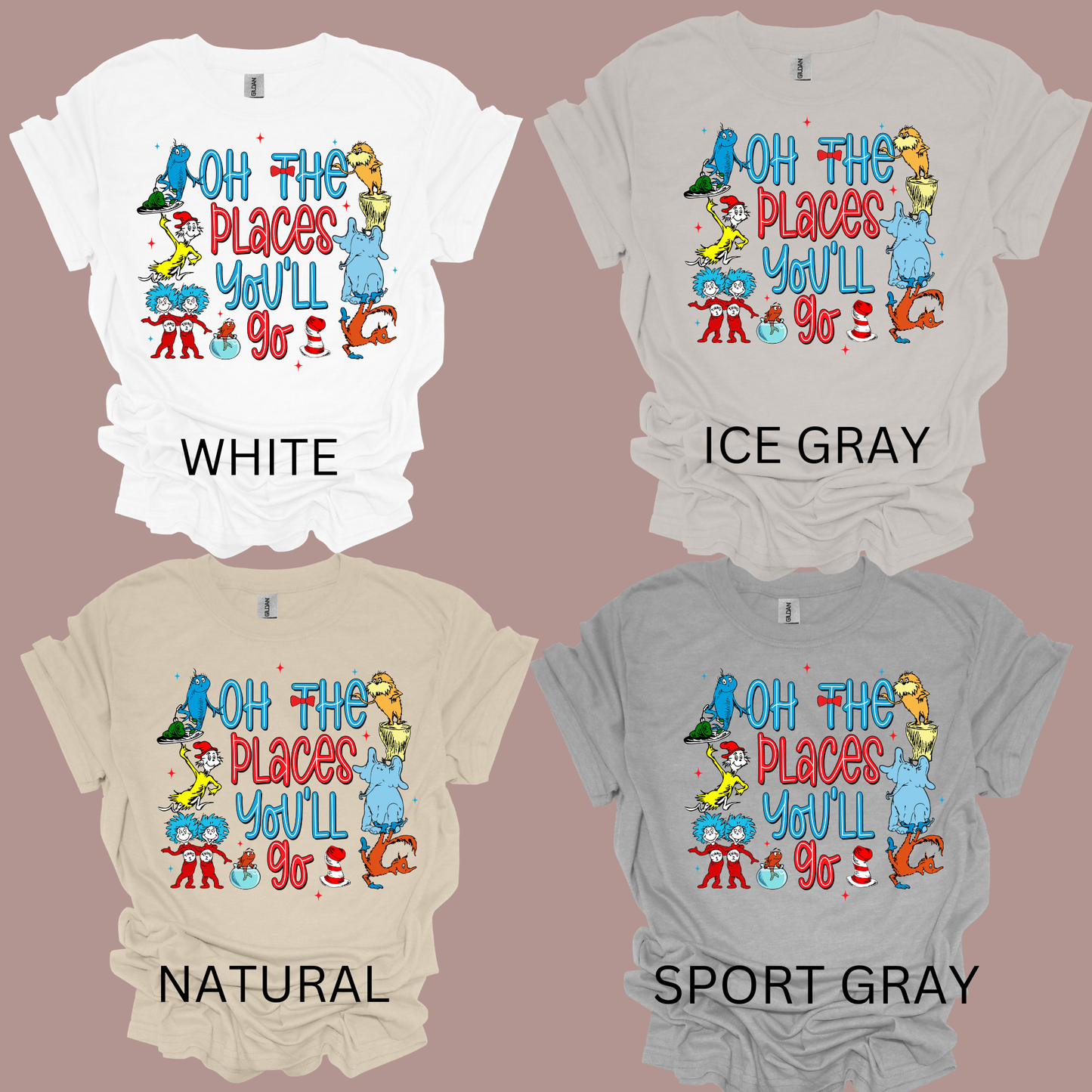 OH THE PLACES YOU WILL GO t-shirt