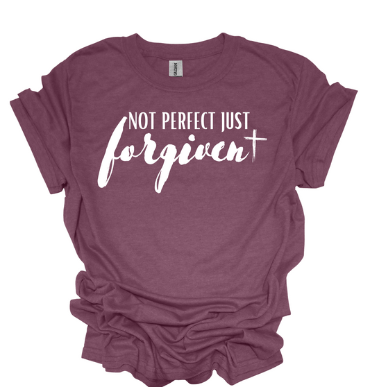 Not perfect just Forgiven  t-shirt