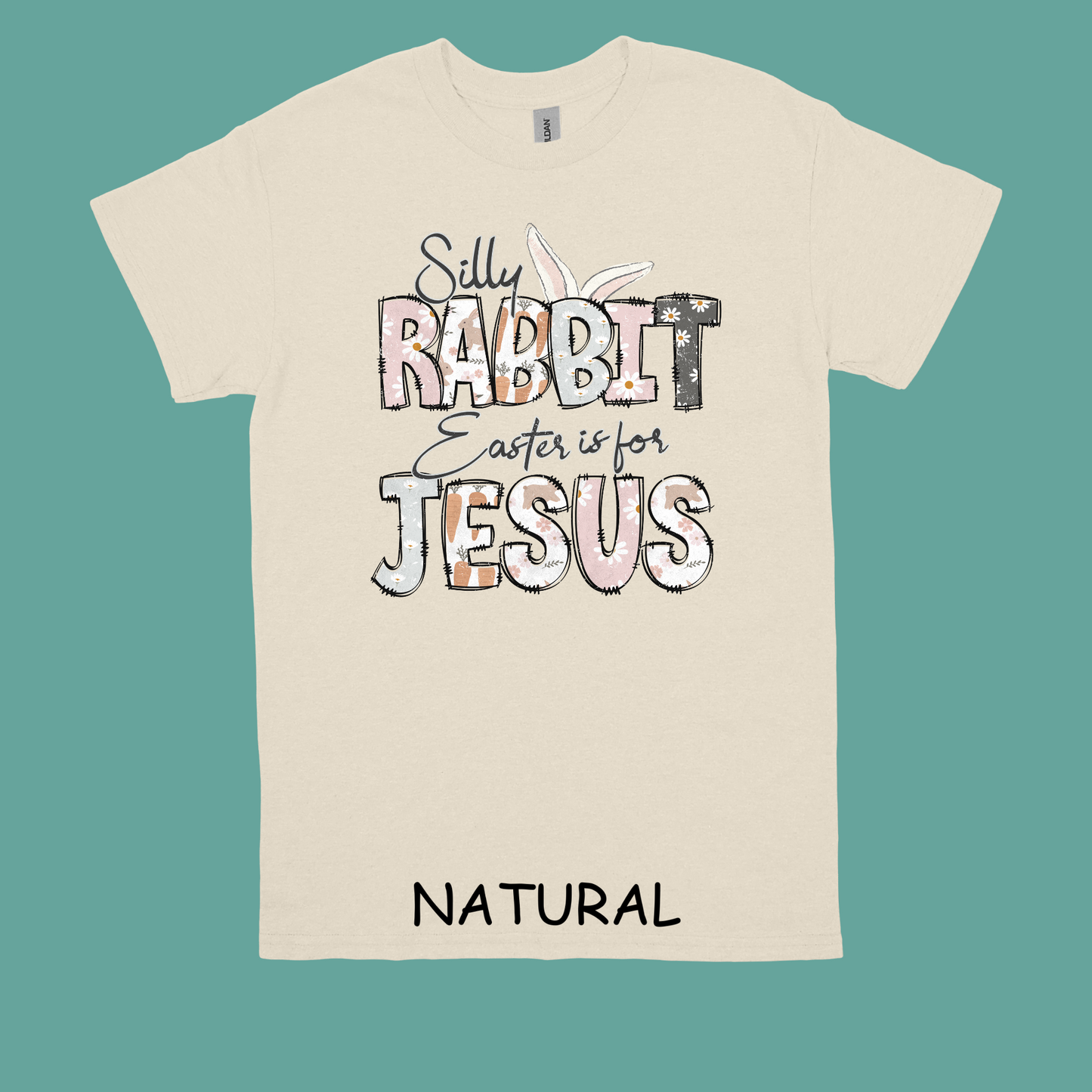 Silly Rabbit Easter is for Jesus t-shirt